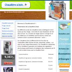 chaudiereabois.fr